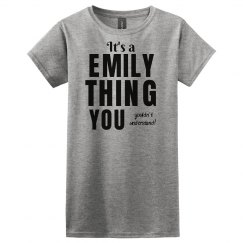 It's a Emily Thing