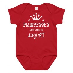 Princesses are born in August