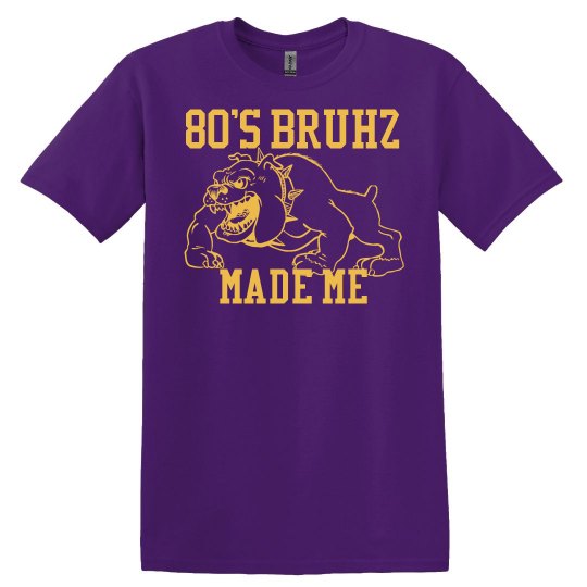80's Bruhz 80's Bruhz
