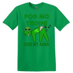 Pog Mo Thoin St. Patrick's Day Tee