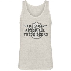 Still Crazy After All These Beers distressed