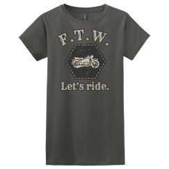 FTW - Let's ride.