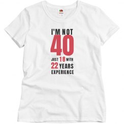 I'm not 40