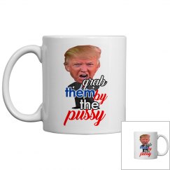 grab them by the pussy