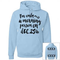 I am a Morning person