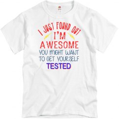 Found Out I'm Awesome