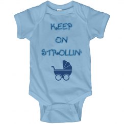 Keep On Strollin