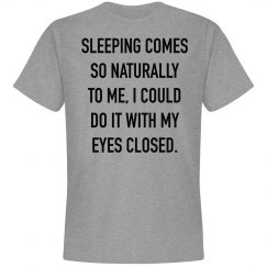 Sleeping comes so naturally 