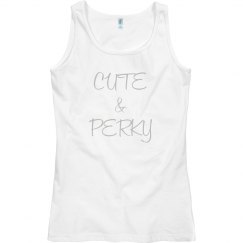 Cute and Perky