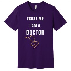 Trust Me I Am a Doctor