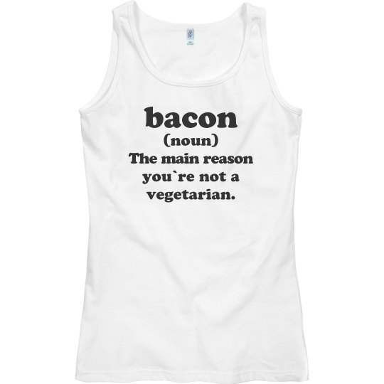 Bacon Definition Tank Bacon Definition Tank