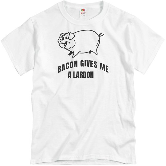 Bacon Gives me a Lardon Bacon Gives me a Lardon