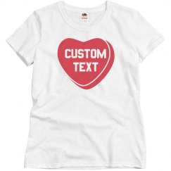 CUSTOM VALENTINE'S DAY CANDY HEART