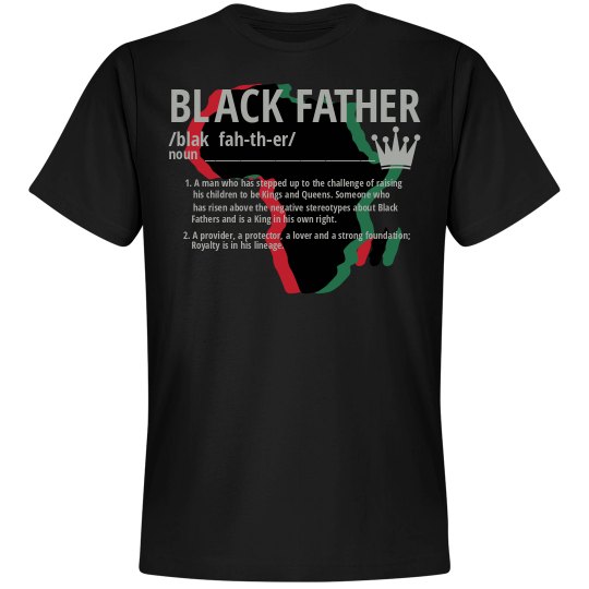 Black Father Definied (Alternate 2) Black Father Definied (Alternate 2)
