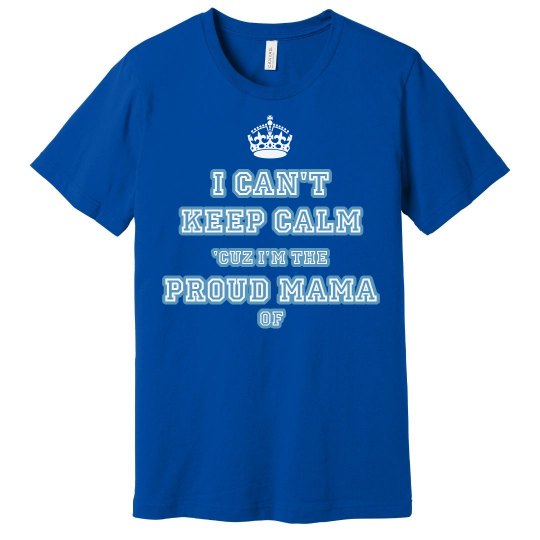 Blue "Proud Mama" Tee Blue "Proud Mama" Tee