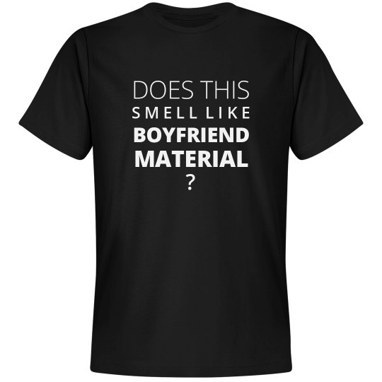 Boyfriend Material Line Unisex Premium TShirt
