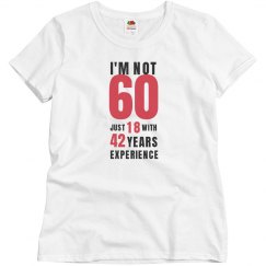 I'm not 60