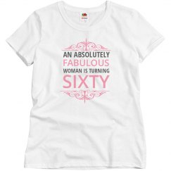 Fabulous woman is turning sixty
