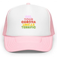 Gee, Your Corona Smells Terrific