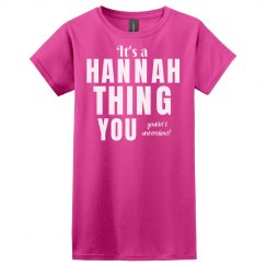 It's a Hannah Thing