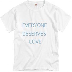 Everyone Deserves Love Light Blu