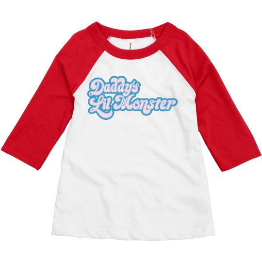 Daddy's Lil Monster Daddy's Lil Monster