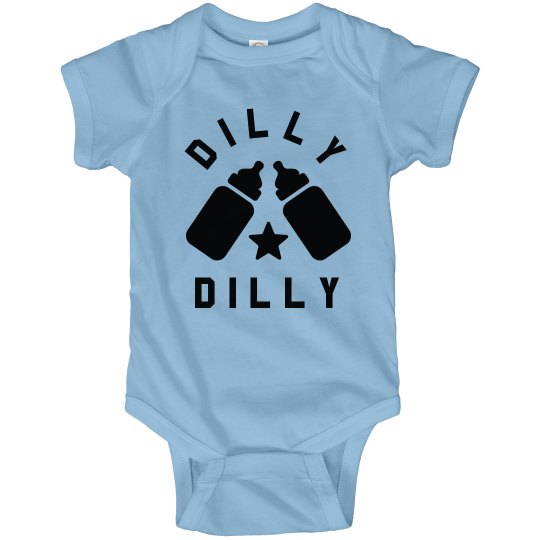 "DILLY DILLY" ONESIE "DILLY DILLY" ONESIE