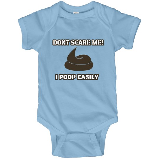 "Don't Scare Me" Onesie