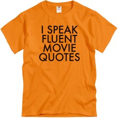 I Speak Fluent Movie Quotes