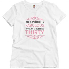 A Fabulous woman is turning 30