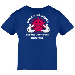 Wash Your Hands Corona Virus Toddler Tee 
