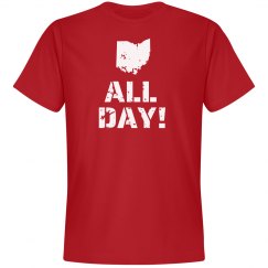 OHIO ALL DAY!  Tee