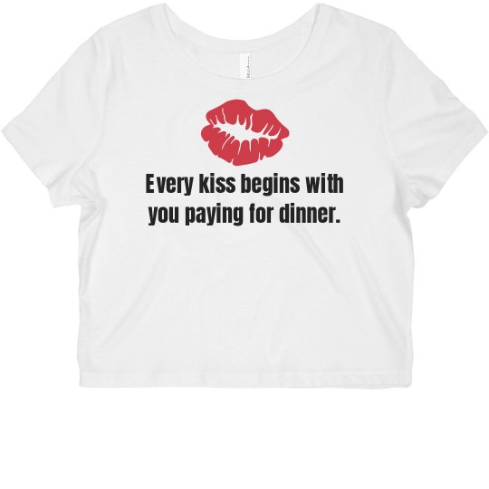 Every kiss begins with Every kiss begins with