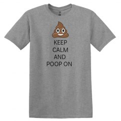 Keep Calm and Poop On