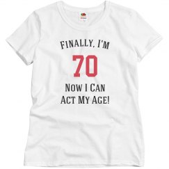 Finally i'm 70