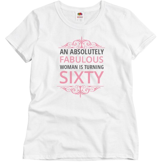 Fabulous woman is turning sixty