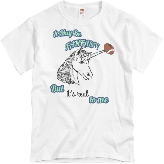 Fantasy Football is real! Fantasy Football is real!