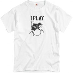 I Play Drums Tee
