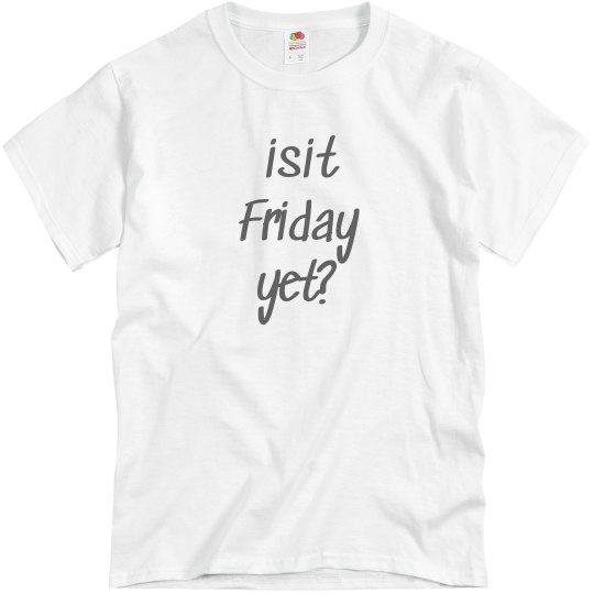 Friday - Unisex Tee Friday - Unisex Tee