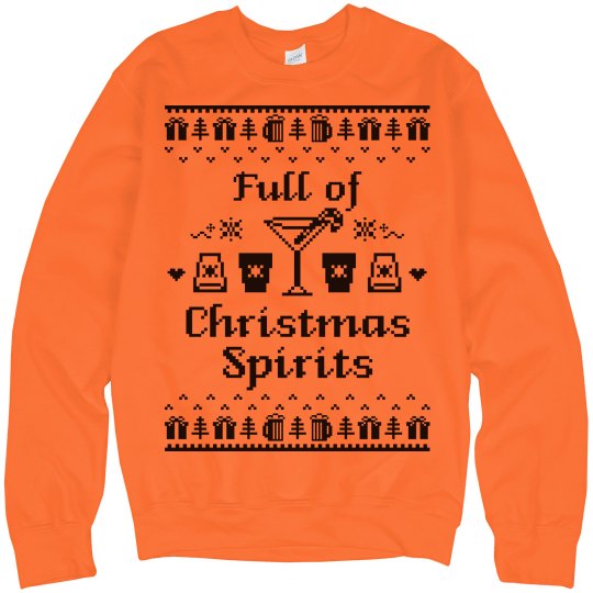 Full of Christmas Spirits Sweatshirt Full of Christmas Spirits Sweatshirt