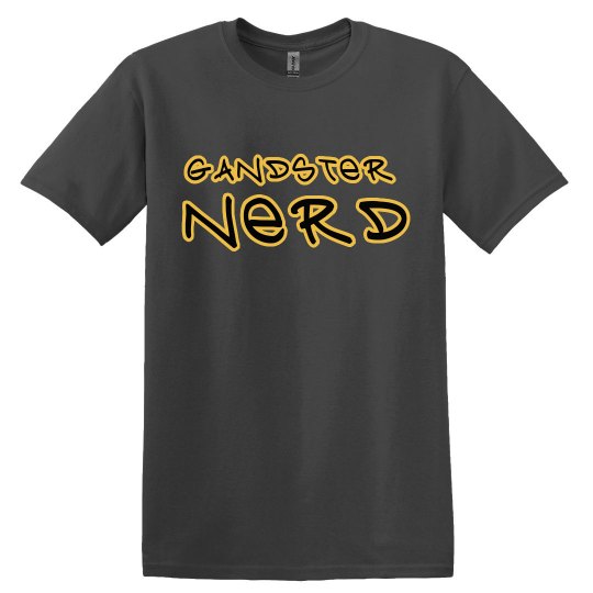 Gangster Nerd Gangster Nerd