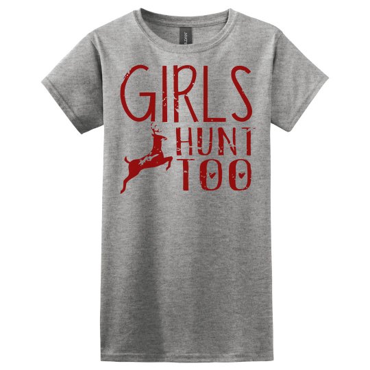 Girls Hunt Too Ladies Relaxed Basic Tee Girls Hunt Too Ladies Relaxed Basic Tee