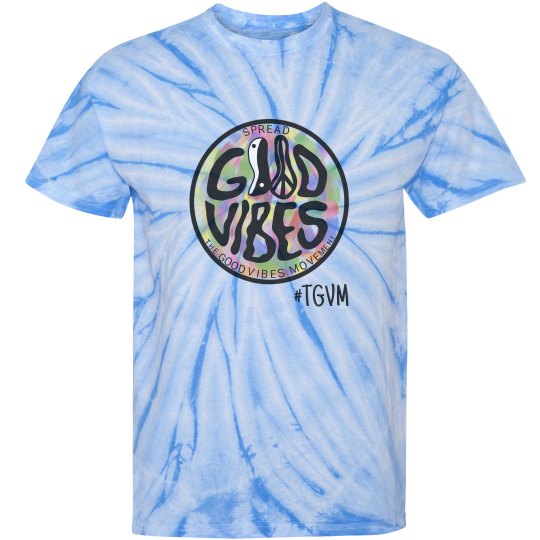 Good Vibes Tie Dye B Good Vibes Tie Dye B