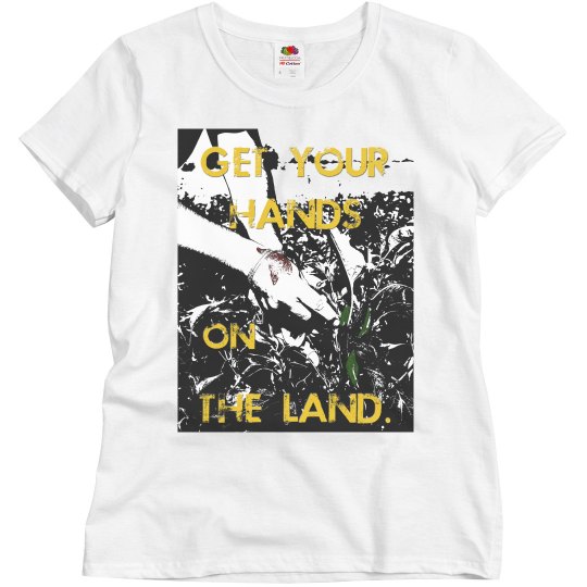 Hands on the Land Hands on the Land