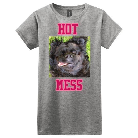 HOT MESS