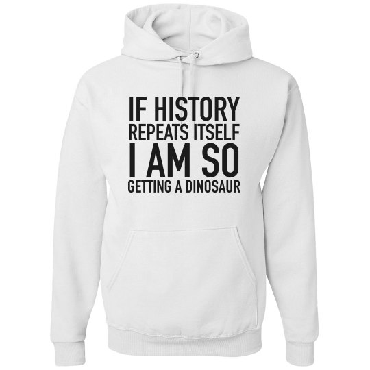 I Am So Getting A Dinosaur I Am So Getting A Dinosaur