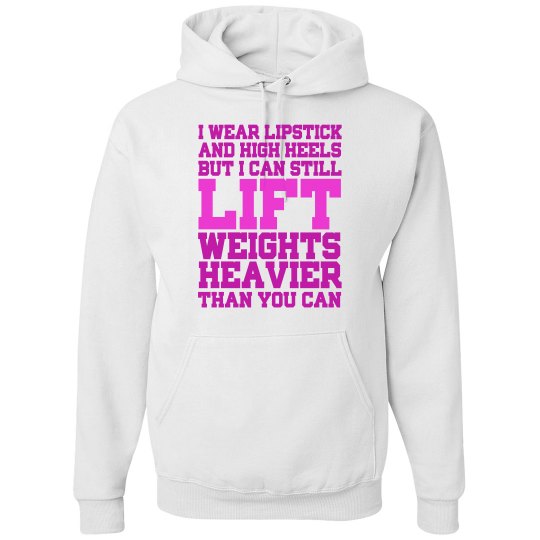 I Can Still Lift Weights Heavier Unisex Hoodie I Can Still Lift Weights Heavier Unisex Hoodie