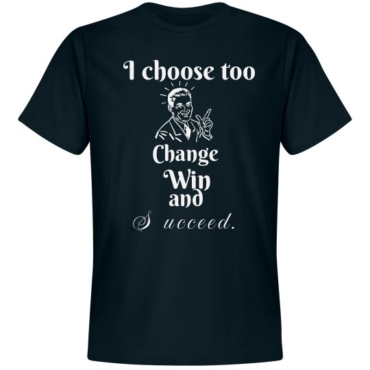 I Choose Too I Choose Too