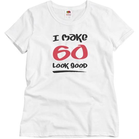 I make 60 look good