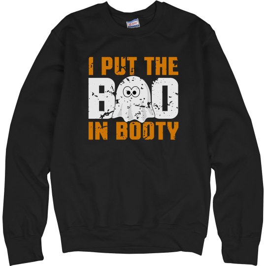 I Put The BOO In Booty Unisex Cotton Sweatshirt I Put The BOO In Booty Unisex Cotton Sweatshirt